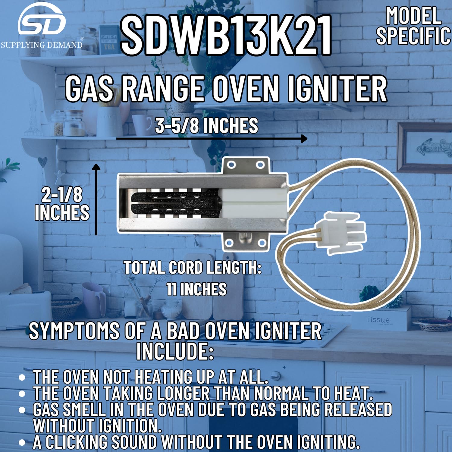 Supplying Demand WB13K21 WB13K0012 Gas Range Oven Igniter Replacement - Image 4