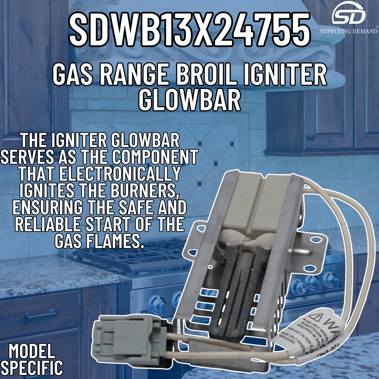 Supplying Demand WB13X24755 4379285 Gas Range Broil Igniter Glowbar Replacement - Image 3