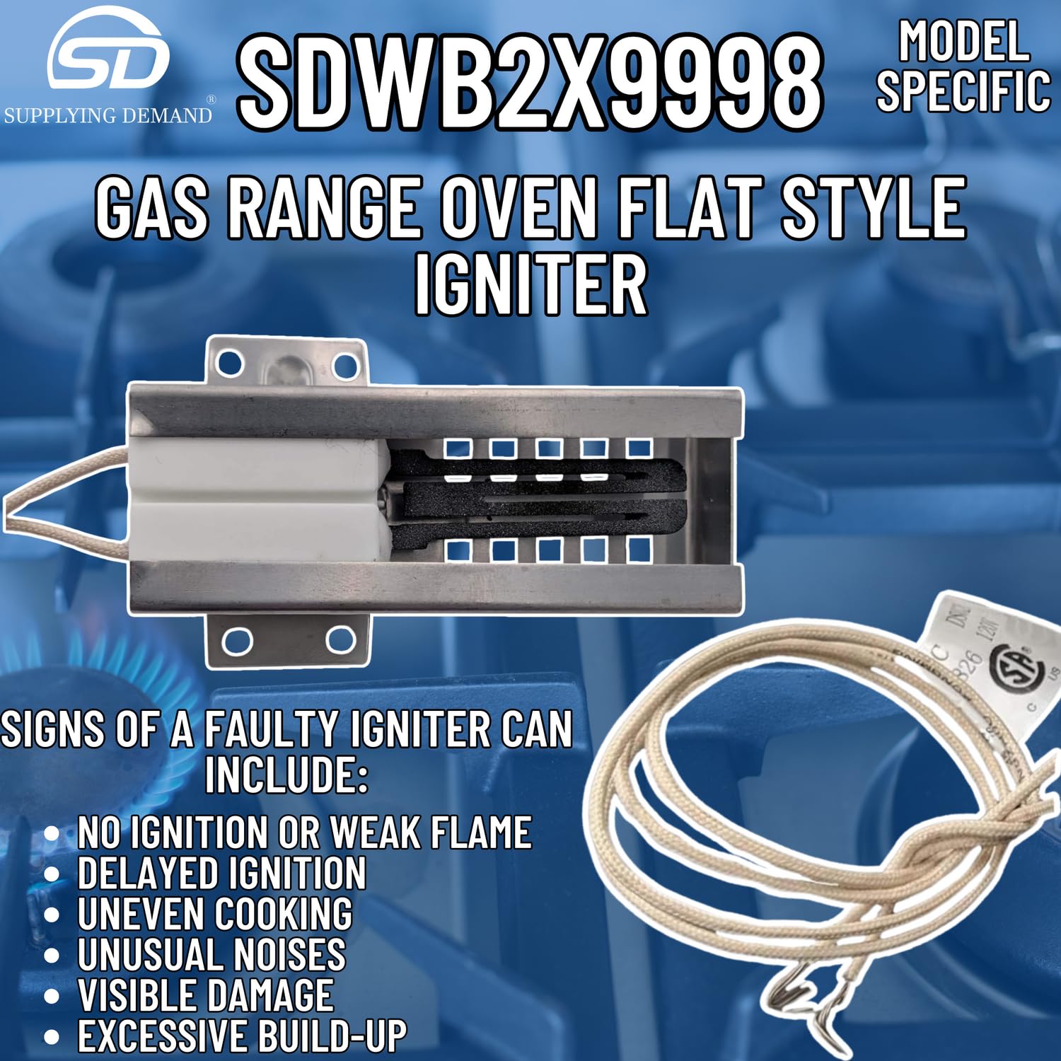 Supplying Demand WB2X9998 WB2X8212 Gas Range Oven Flat Style Igniter Replacement - Image 3