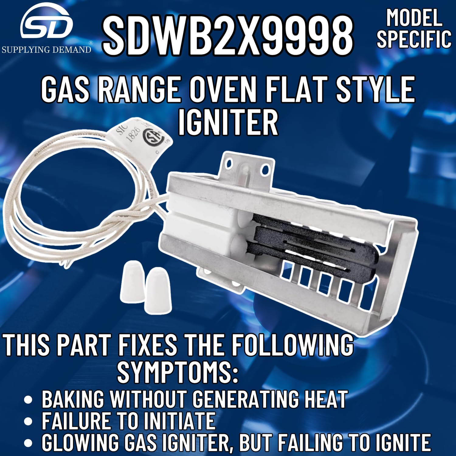 Supplying Demand WB2X9998 WB2X8212 Gas Range Oven Flat Style Igniter Replacement - Image 7